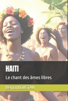 HAITI: Le chant des âmes libres (French Edition) B0FDB2BQN9 Book Cover