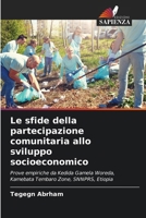 Le sfide della partecipazione comunitaria allo sviluppo socioeconomico (Italian Edition) 6208616603 Book Cover