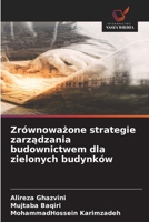 Zrównowazone strategie zarzadzania budownictwem dla zielonych budynków (Polish Edition) 6208856116 Book Cover