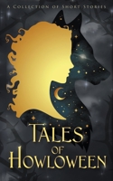 Tales of Howloween (The Tales Short Story Collection) B0CJJXLXMJ Book Cover