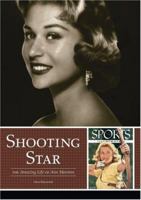 Shooting Star: The Amazing Life of Ann Marston 1879094789 Book Cover