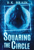 Squaring the Circle 1796309796 Book Cover