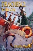 Drachen 2: In the City B0CHL1RG4S Book Cover