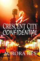 Crescent City Confidential 1626397643 Book Cover