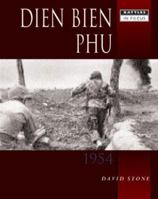 Dien Bien Phu (Battles in Focus) 1857533720 Book Cover
