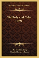 Tiddledywink Tales - Primary Source Edition 1986627527 Book Cover
