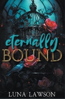 Eternally Bound B0CBDKWSXB Book Cover