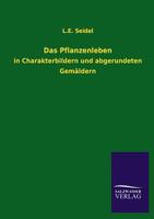 Das Pflanzenleben 3846032751 Book Cover
