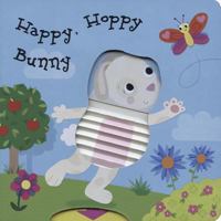 Happy, Hoppy Bunny 0764166999 Book Cover