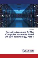 Security Assurance Of The Computer Networks Based On SDN Technology, Part 1 6200113440 Book Cover