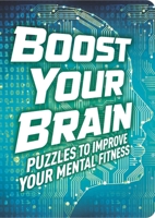 Boost Your Brain: Puzzles to Improve Your Mental Fitness 1789507103 Book Cover