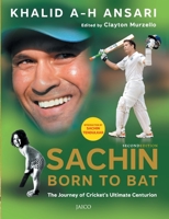 Sachin: Born To Bat 8184953003 Book Cover