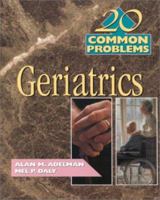 20 Common Problems in Geriatrics 0070005184 Book Cover