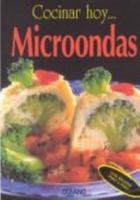 Cocinar hoy.. Microondas 8449413877 Book Cover