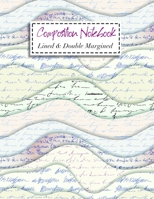 Composition Notebook: Lined & Double Margined Exercise Book | School & College Journal | Coffee 1671442431 Book Cover