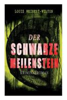 Der schwarze Meilenstein 8026857186 Book Cover