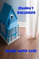 Joanna's Dollhouse 1532907648 Book Cover
