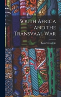 South Africa and the Transvaal War 1016467699 Book Cover