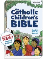 The Catholic Children's Bible, Revised (Hardcover) 1599829193 Book Cover