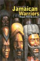 Jamaican Warriors : Reggae, Roots & Culture 1860743145 Book Cover
