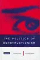 The Politics of Constructionism 0761950427 Book Cover