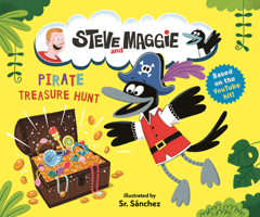 Steve and Maggie: Pirate Treasure Hunt 1536246654 Book Cover