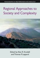 Regional Approaches to Society and Complexity 1781795274 Book Cover