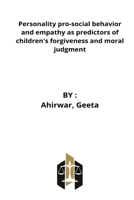 Personality pro-social behavior and empathy as predictors of children's forgiveness and moral judgment 263894162X Book Cover