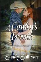 A Cowboy's Promise 1944122249 Book Cover