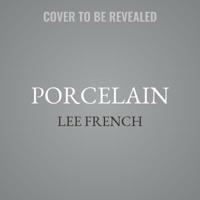 Porcelain 1944334297 Book Cover