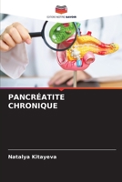 Pancréatite Chronique (French Edition) 6207708490 Book Cover