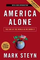 America Alone: The End of the World as We Know It 0895260786 Book Cover