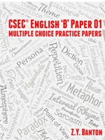 CSEC ENGLISH "B" PAPER 01 Multiple Choice Practice Papers 0359616674 Book Cover