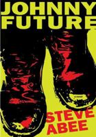 Johnny Future 1849821518 Book Cover