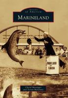 Marineland (Images of America: Florida) 0738582204 Book Cover