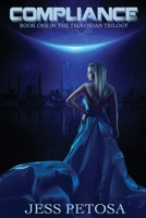 Compliance (The Trulonian Trilogy #1) 0692500413 Book Cover