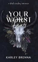 Your Worst Fear (Whiskey Ridge) B0GZP1Q1Q7 Book Cover