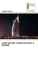 Une Jeune Congolaise À Dubaï 6209366651 Book Cover