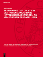 Bestimmung Der Dichte in Der Hohen Atmosphäre Mittels Beobachtungen an Künstlichen Erdsatelliten 3112767624 Book Cover