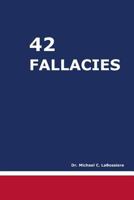 42 Fallacies 1482753936 Book Cover
