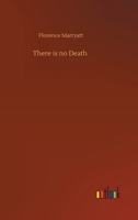 There is no Death 3752440368 Book Cover