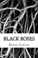 Black Roses 151180792X Book Cover