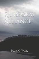 Zansform Alliance B0BCSCZN88 Book Cover