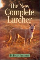 The New Complete Lurcher 1853109924 Book Cover