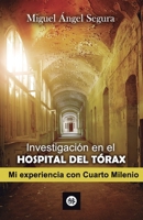 Investigación en el Hospital del Tórax 8494835807 Book Cover