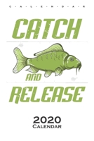 Carp Hunting "Catch and Release Calendar 2020: Annual Calendar for animal friends, who love the flightless kiwi bird from New Zealand 1671138422 Book Cover