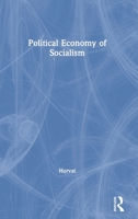 Political Economy Socialism 0873321847 Book Cover