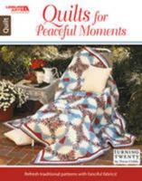 Quilts for Peaceful Moments | Leisure Arts (6752) 1464753970 Book Cover