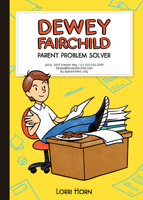 Dewey Fairchild, Parent Problem Solver 1944995161 Book Cover