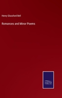 Romances and Minor Poems 1165675315 Book Cover